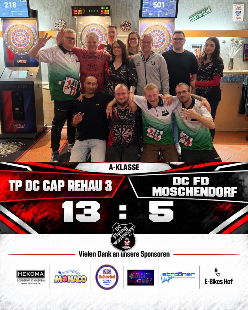 Mannschaftsfoto und Ergebnis: TP DC Cap Rehau 3 gegen DC FD Moschendorf, 13:5.